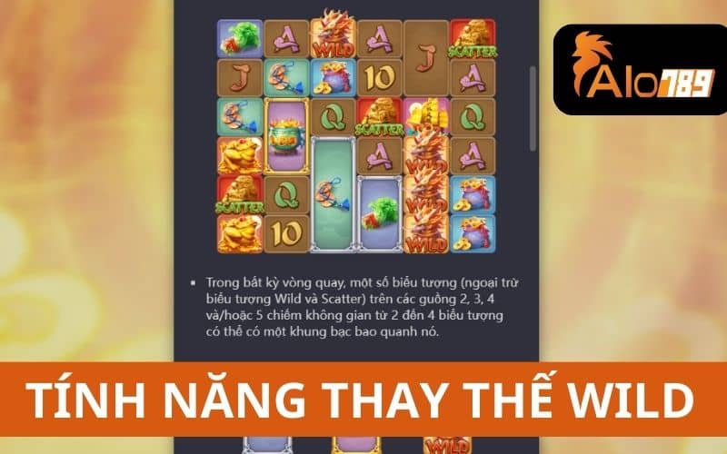 Tính năng thay thế Wild trong Kỳ Lân Mách Nước