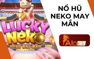 Nổ Hũ Neko may mắn