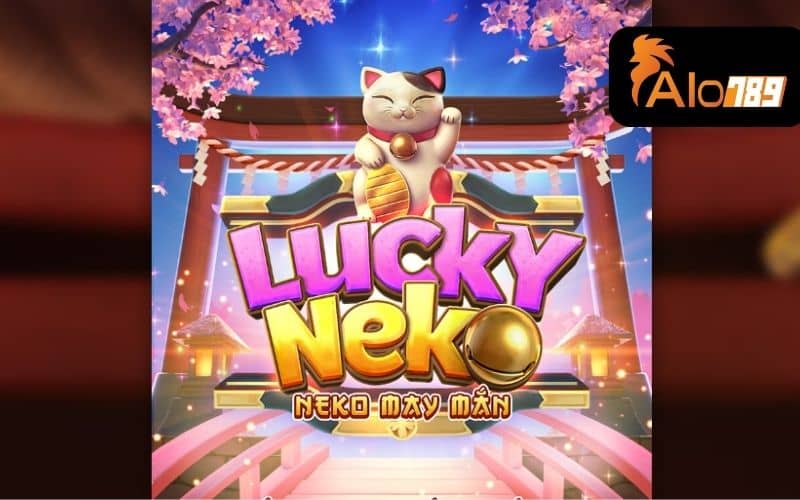 Nổ hũ Neko may mắn là trò chơi quay guồng với chủ đề chú mèo may mắn